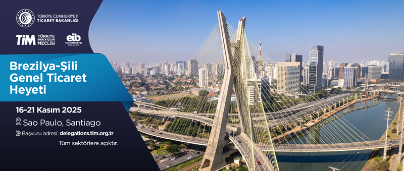 Brezilya (Sao Paulo) - Şili (Santiago) Genel Ticaret Heyeti